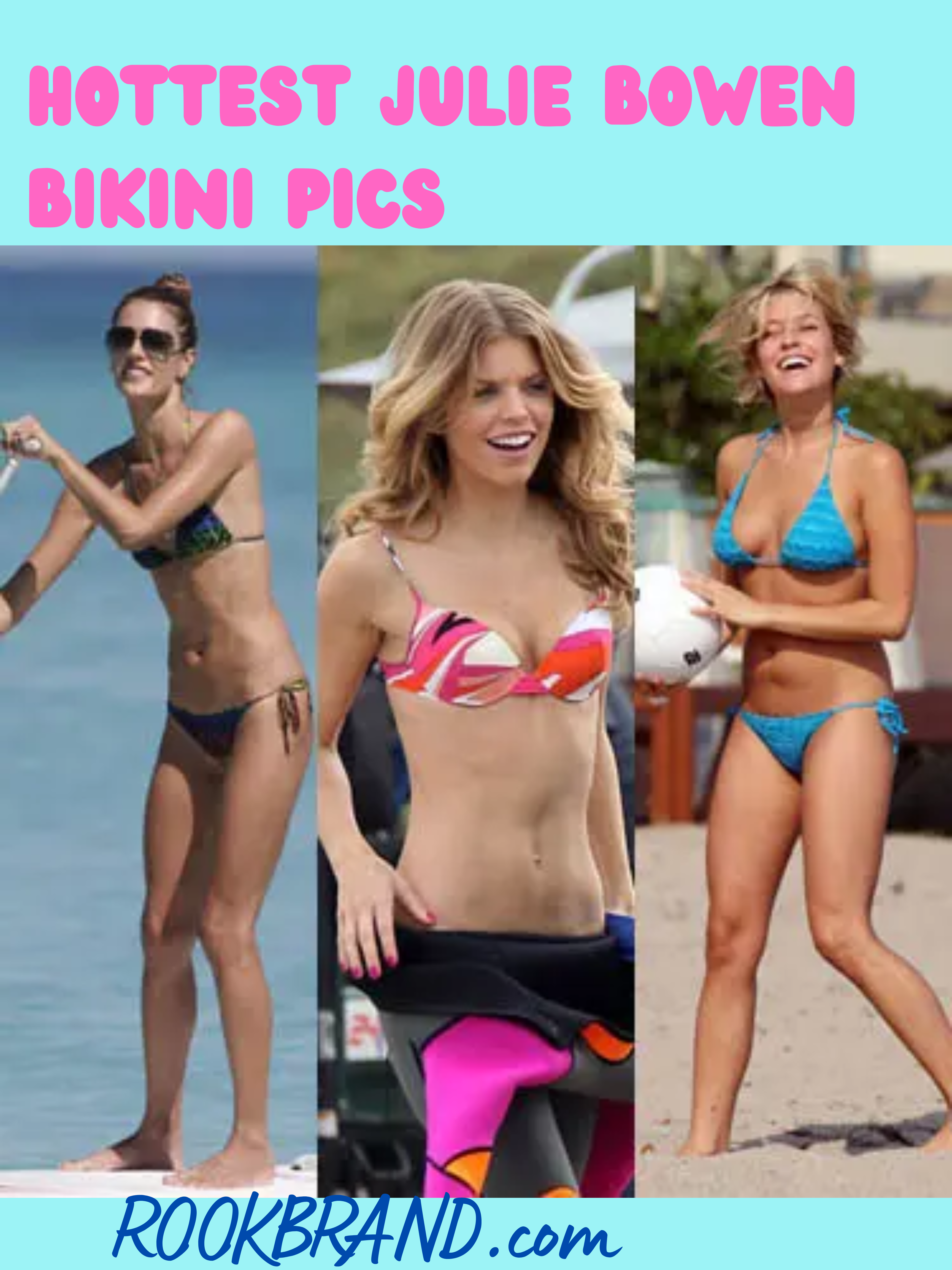 Hottest Julie Bowen Bikini Pictures Today - Rookbrand