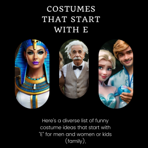 Costumes That Start with E